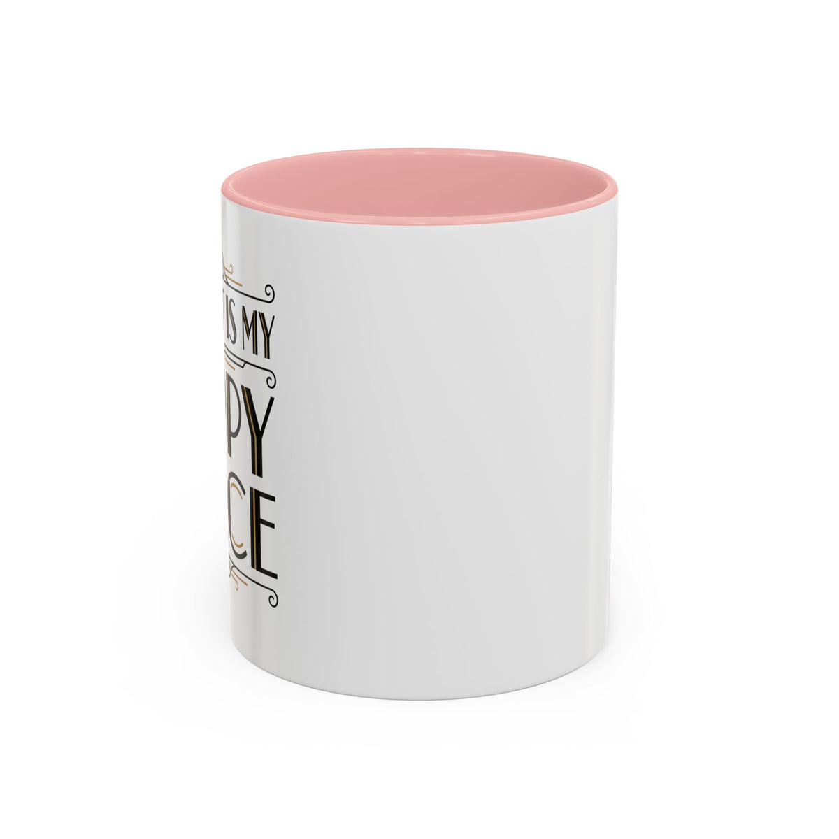 The Past Is My Happy Place Mug