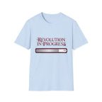 Revolution in Progress T-Shirt