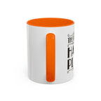 The Past Is My Happy Place Mug