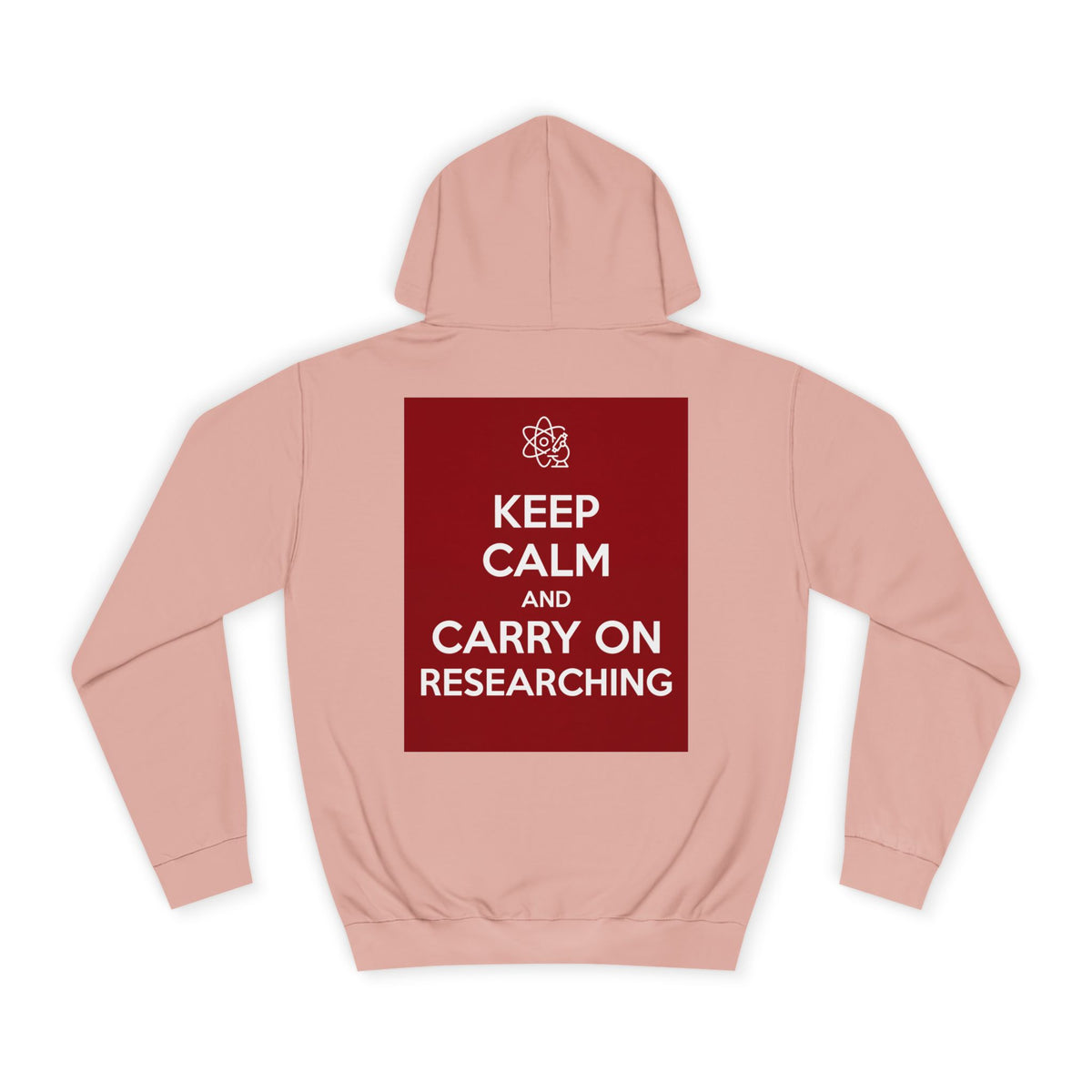 Keep Calm and Carry On Researching Hoodie