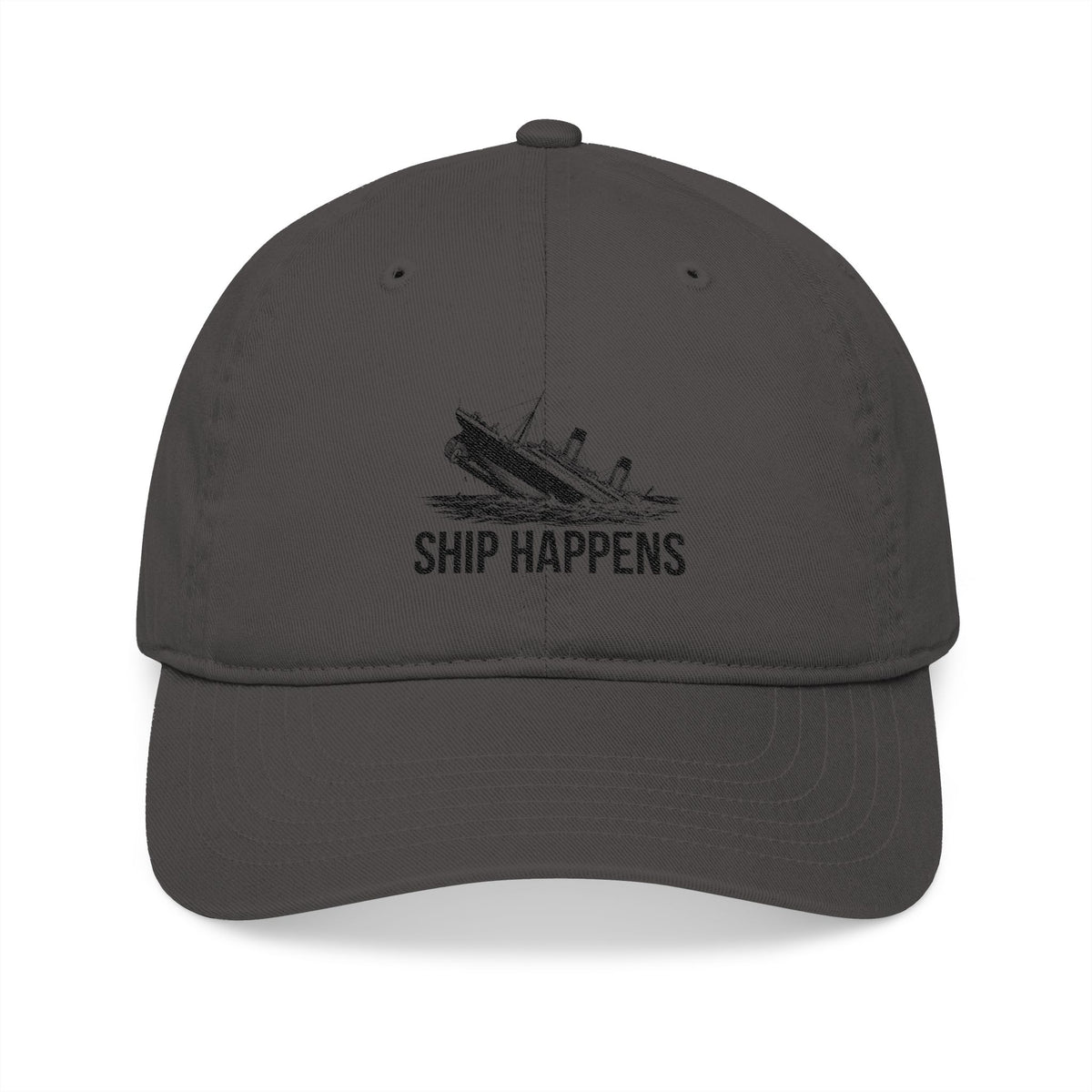 Ship Happens Embroidered Baseball Cap — Nautical Sailing Hat