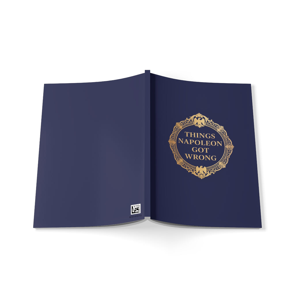 Things Napoleon Got Wrong A5 Softcover Notebook