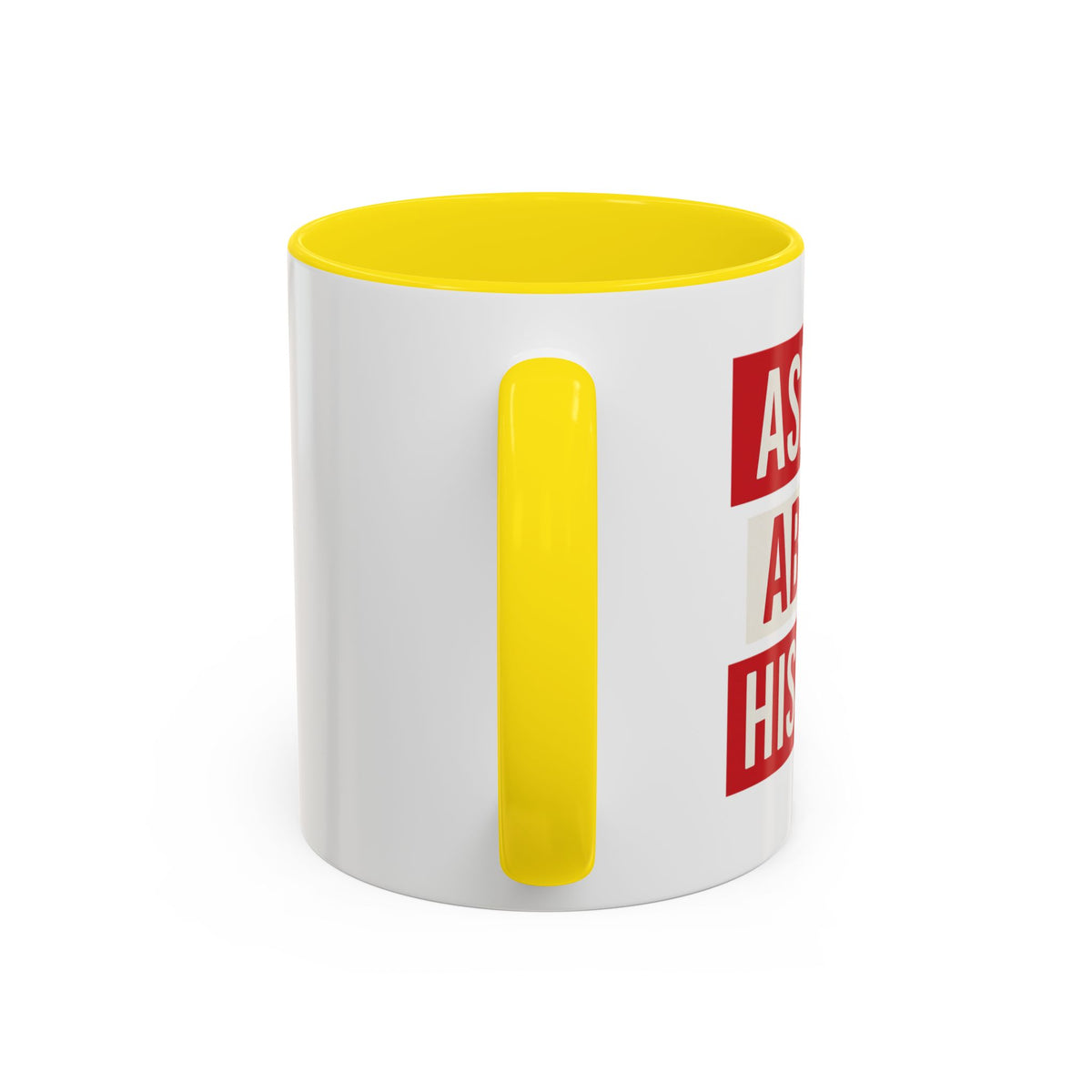 Ask Me About History Mug