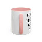 History Happens, Coffee Helps Mug