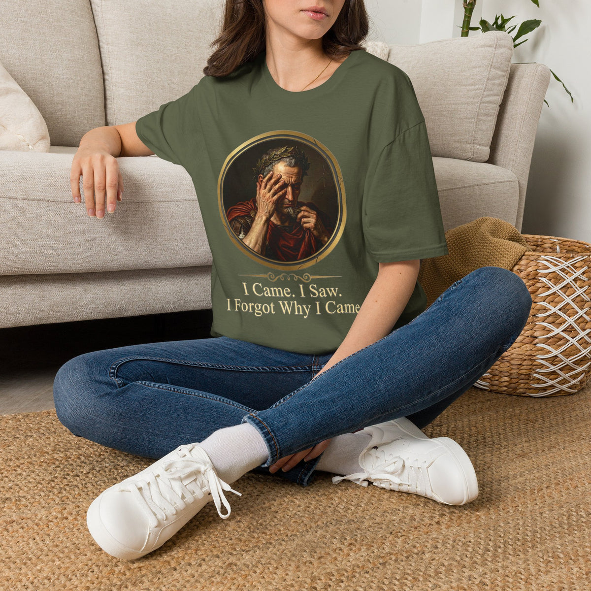 I Came, I Saw, I Forgot Why I Came T-Shirt
