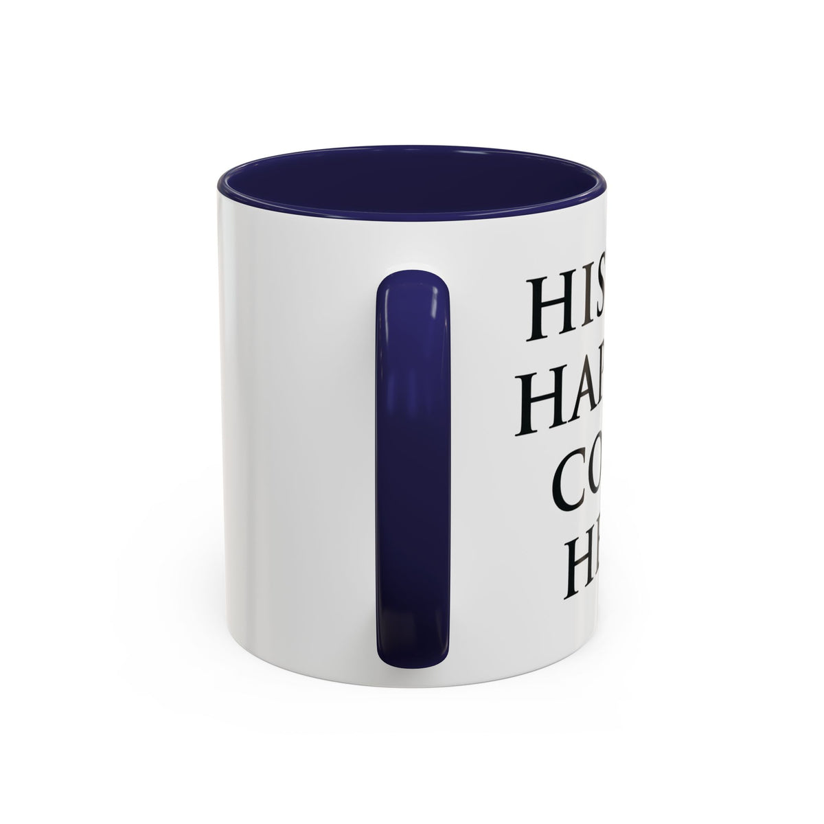 History Happens, Coffee Helps Mug