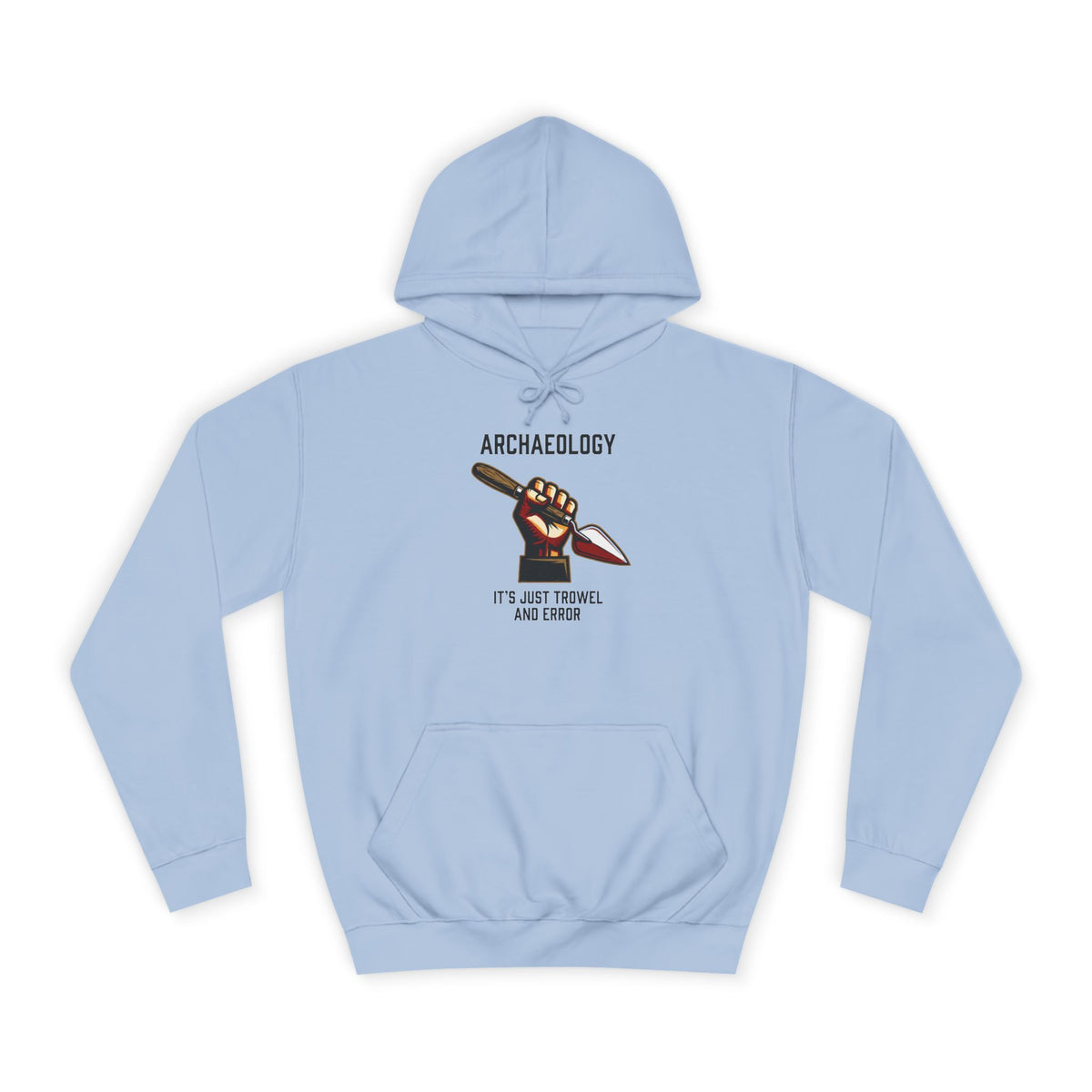 Archaeology Hoodie