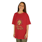 Et Tu, Bro? Kids T-Shirt