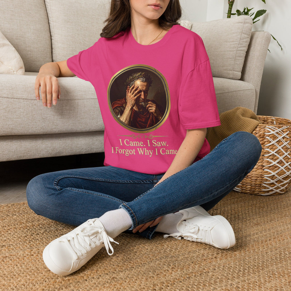 I Came, I Saw, I Forgot Why I Came T-Shirt
