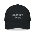 History Nerd Embroidered Cap