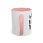 The Past Is My Happy Place Mug