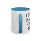 History Happens, Coffee Helps Mug
