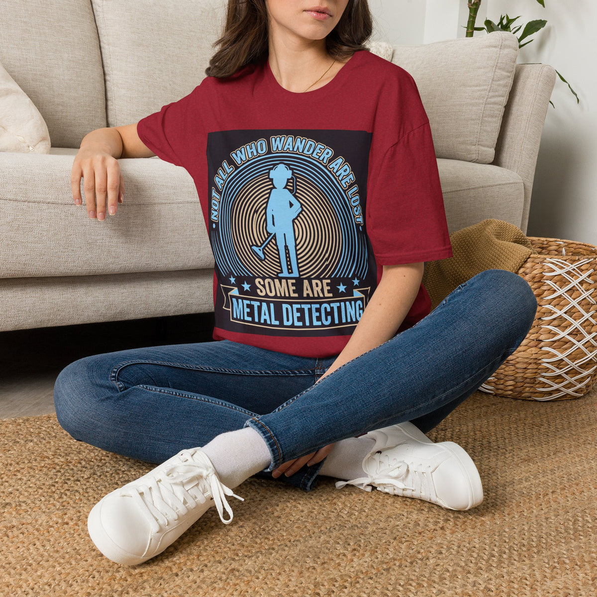 Not All Who Wander Are Lost – Some Are Metal Detecting T-Shirt