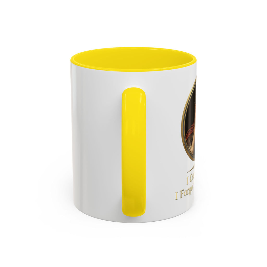 I Came, I Saw, I Forgot Why I Came Mug