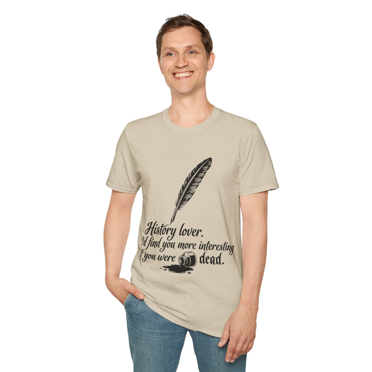 I’d Find You More Interesting If You Were Dead T-Shirt