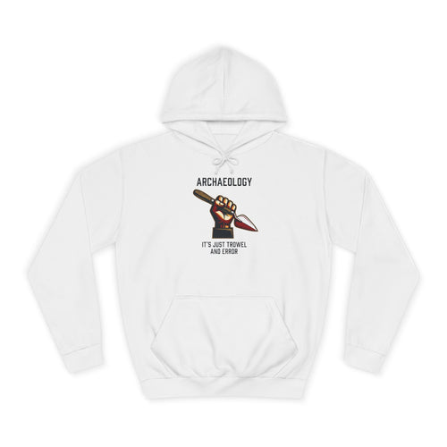 Archaeology Hoodie