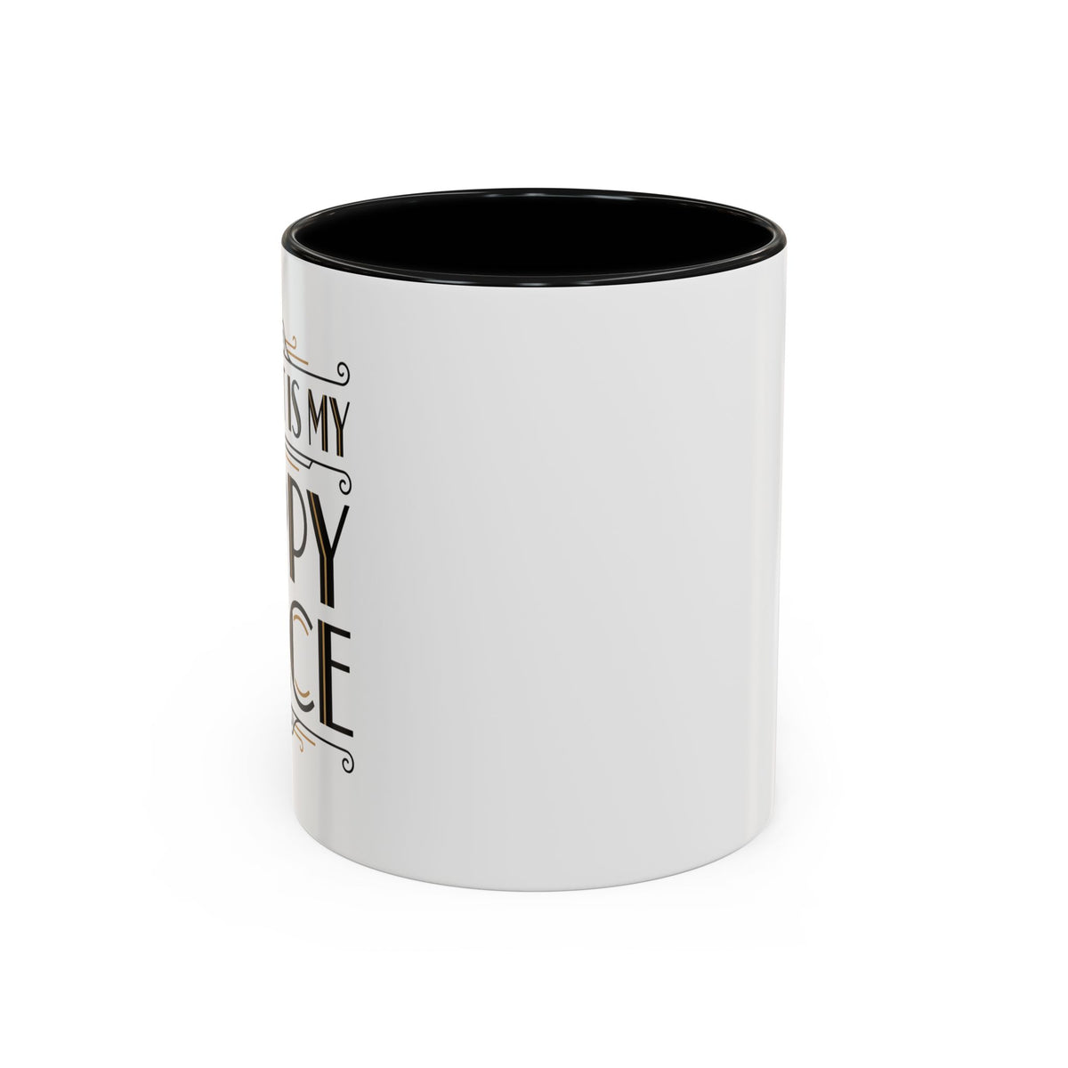 The Past Is My Happy Place Mug