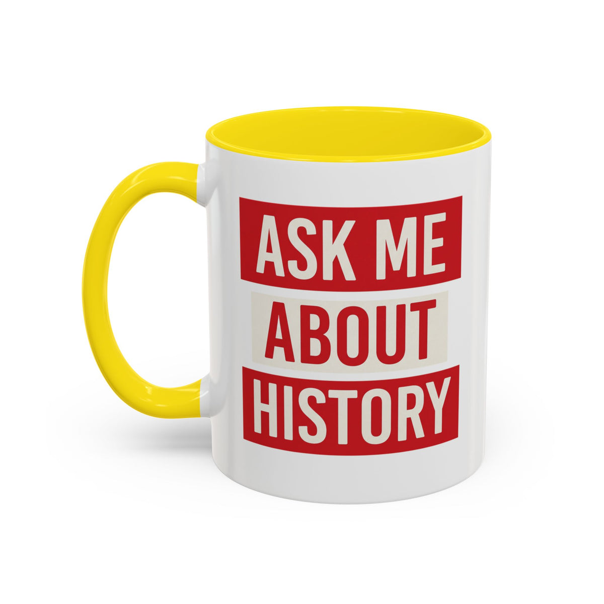 Ask Me About History Mug