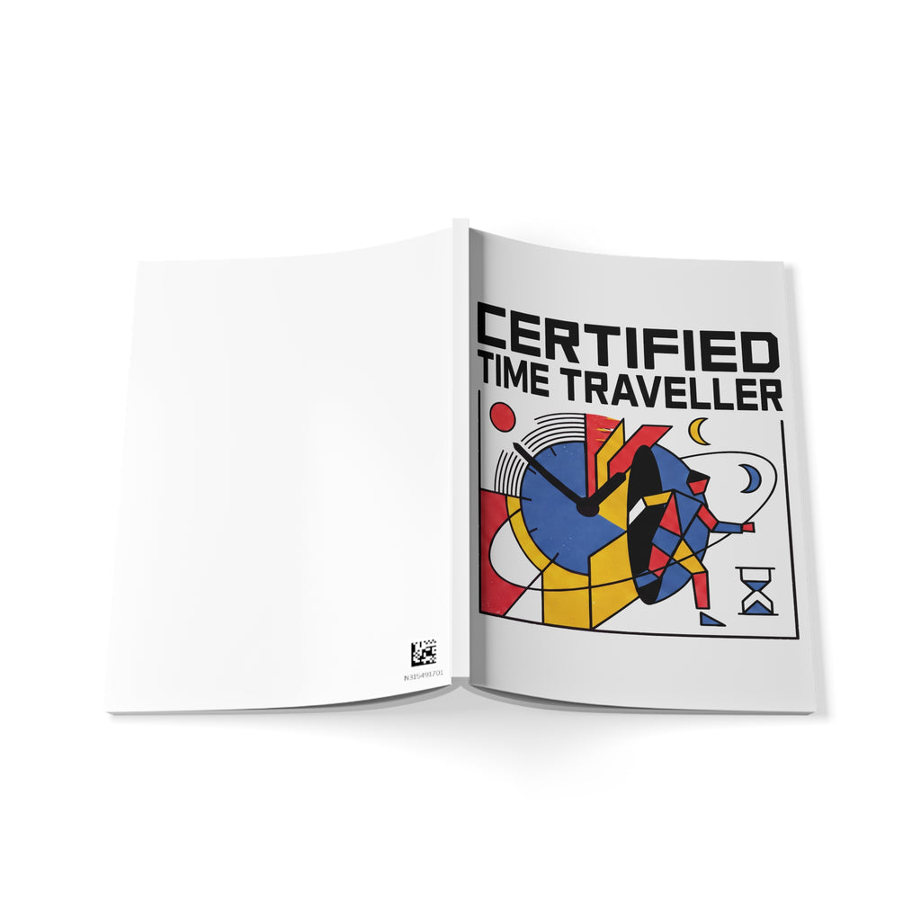 Certified Time Traveller A5 Softcover Notebook