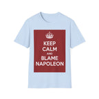 Keep Calm and Blame Napoleon T-Shirt
