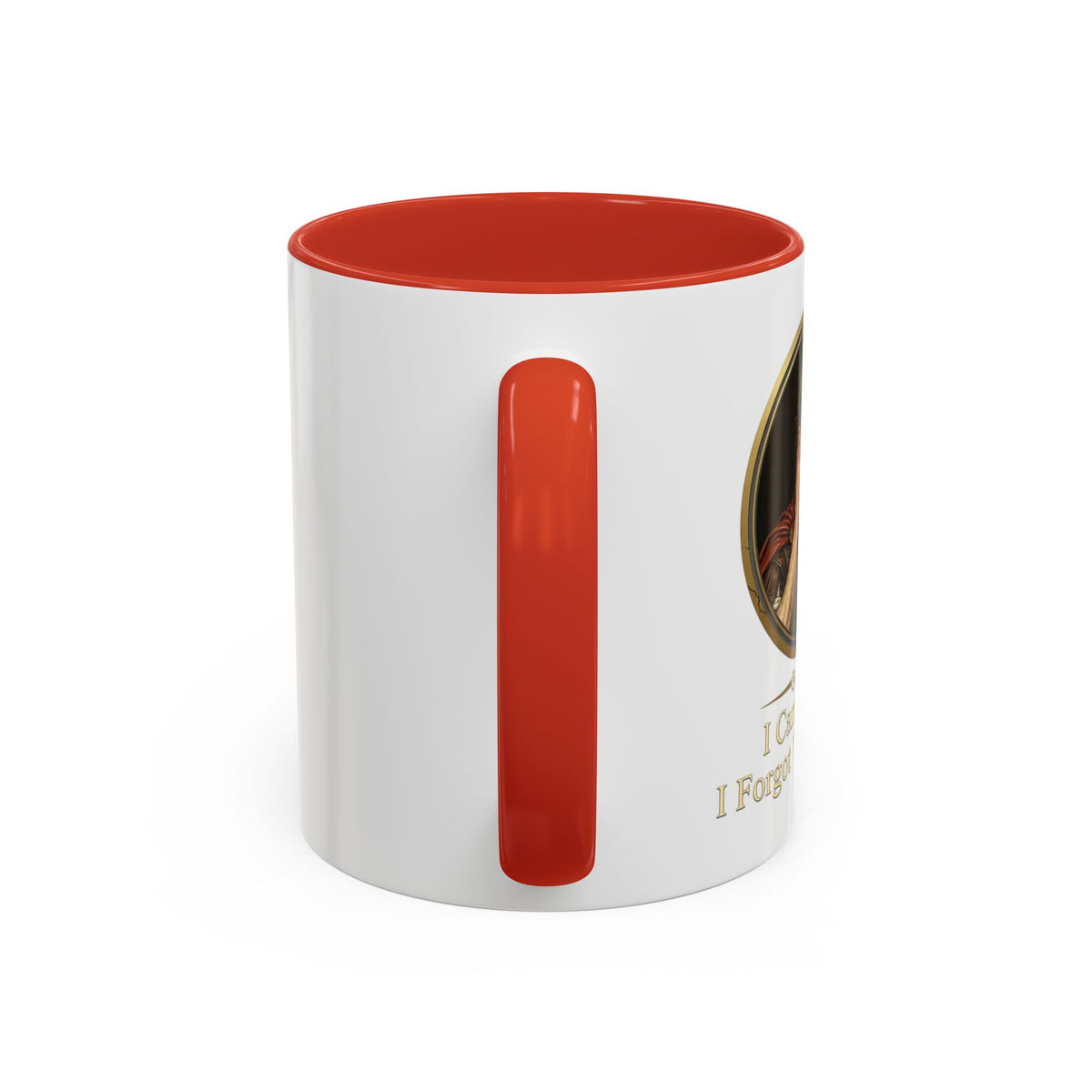 I Came, I Saw, I Forgot Why I Came Mug