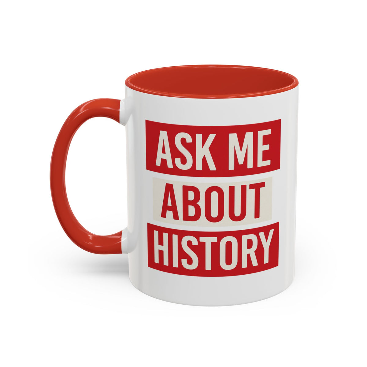 Ask Me About History Mug