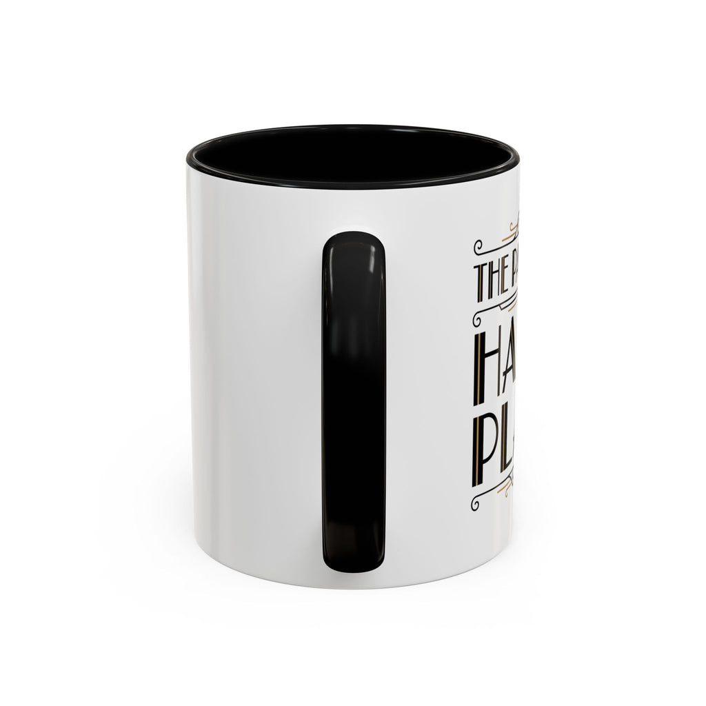 The Past Is My Happy Place Mug