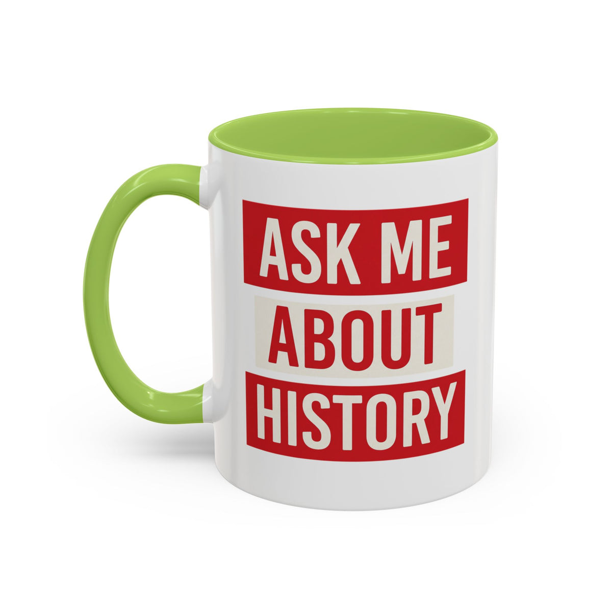 Ask Me About History Mug