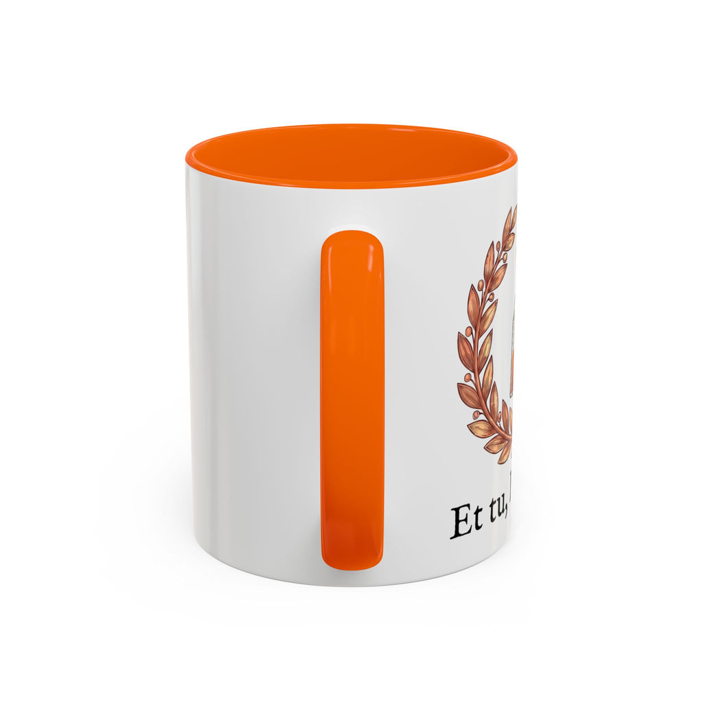 Et Tu, Brew Tea? Mug
