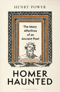 Homer-Haunted by Henry Power – Hardback book cover