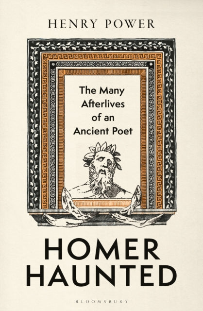 Homer-Haunted by Henry Power – Hardback book cover