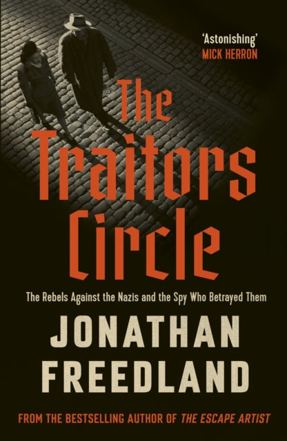 The Traitors Circle by Jonathan Freedland – Hardback book cover