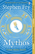 Mythos: The Greek Myths Retold by Stephen Fry – Paperback book cover