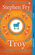 Troy: Our Greatest Story Retold by Stephen Fry – Paperback book cover