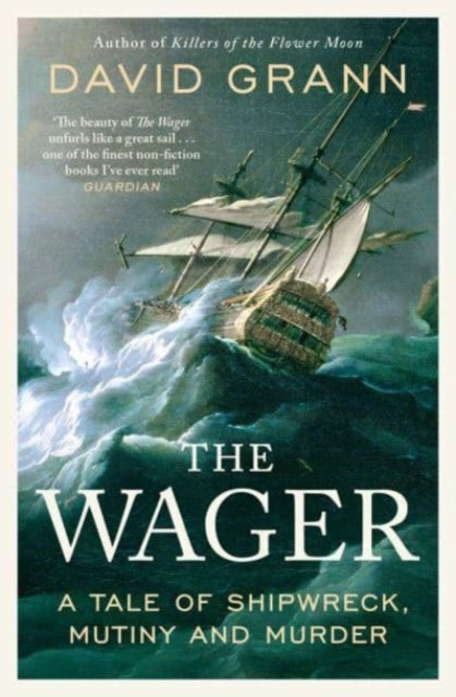 The Wager by David Grann – Paperback book cover