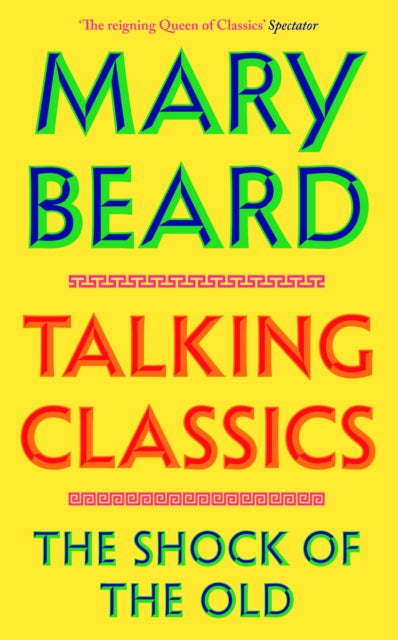 Talking Classics by Mary Beard – Hardback book cover